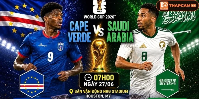 Soi kèo nhà cái Cabo Verde vs Saudi Arabia từ ThapCam TIVI hé lộ nhiều thông tin thú vị.