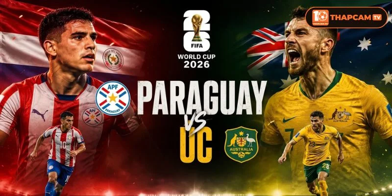 Cả Paraguay vs Úc sẽ ra sân với đội hình đầy đủ nhân sự.