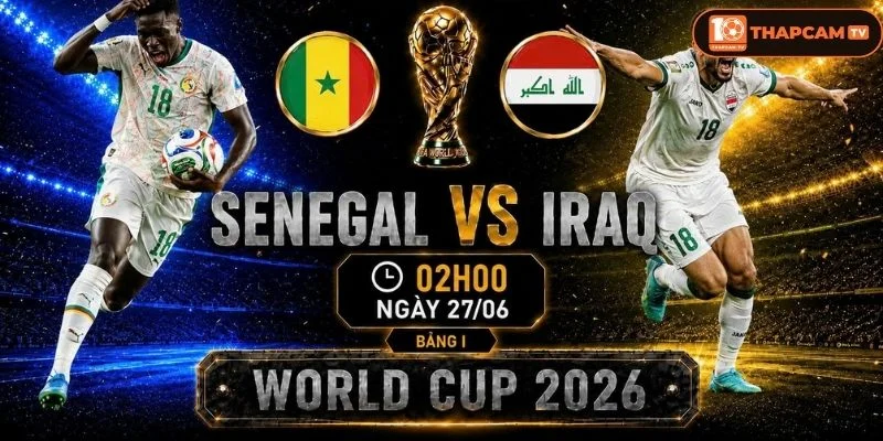 Cả Senegal vs Iraq sẽ ra sân với đội hình đầy đủ nhân sự.